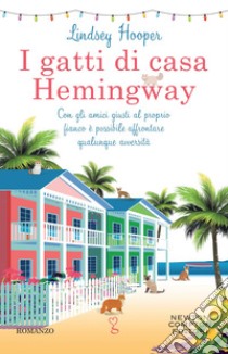 I gatti di casa Hemingway. E-book. Formato EPUB ebook di Lindsey Hooper