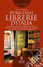 Storia delle librerie d’Italia. E-book. Formato EPUB ebook