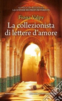 La collezionista di lettere d'amore. E-book. Formato EPUB ebook di Fiona Valpy