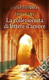 La collezionista di lettere d'amore. E-book. Formato EPUB ebook di Fiona Valpy