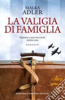 La valigia di famiglia. E-book. Formato EPUB ebook di Malka Adler