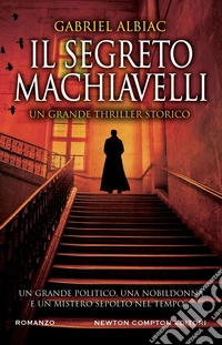 Il segreto Machiavelli. E-book. Formato EPUB ebook