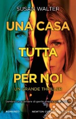 Una casa tutta per noi. E-book. Formato EPUB