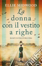 La donna con il vestito a righe. E-book. Formato EPUB ebook