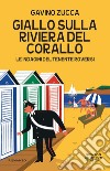Giallo sulla Riviera del Corallo. E-book. Formato EPUB ebook