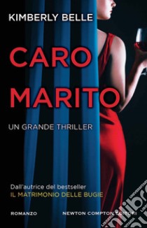 Caro marito. E-book. Formato EPUB ebook di Kimberly Belle