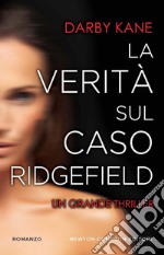 La verità sul caso Ridgefield. E-book. Formato EPUB ebook