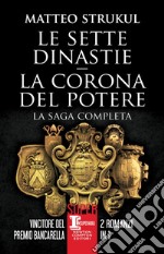 Le sette dinastie - La corona del potere. E-book. Formato EPUB ebook