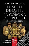Le sette dinastie - La corona del potere. E-book. Formato EPUB ebook di Matteo Strukul