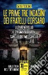 Le prime tre indagini dei fratelli Corsaro. E-book. Formato EPUB ebook di Salvo Toscano