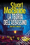 La teoria dell'assassino. E-book. Formato EPUB ebook