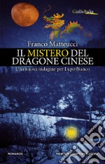 Il mistero del dragone cinese. E-book. Formato EPUB