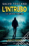 L&apos;intruso. E-book. Formato EPUB ebook