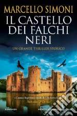 Il castello dei falchi neri. E-book. Formato EPUB