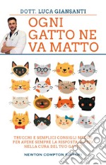 Ogni gatto ne va matto. E-book. Formato EPUB