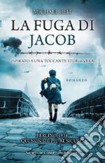 La fuga di Jacob. E-book. Formato EPUB ebook