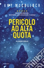 Pericolo ad alta quota. E-book. Formato EPUB ebook