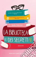 La biblioteca dei segreti. E-book. Formato EPUB