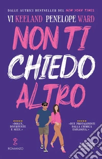 Non ti chiedo altro. E-book. Formato EPUB ebook