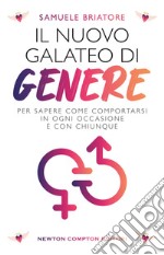 Il nuovo galateo di genere. E-book. Formato EPUB ebook