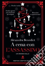 A cena con l'assassino. E-book. Formato EPUB