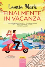 Finalmente in vacanza. E-book. Formato EPUB