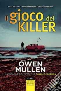 Il gioco del killer. E-book. Formato EPUB ebook di Owen Mullen