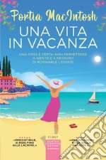 Una vita in vacanza. E-book. Formato EPUB