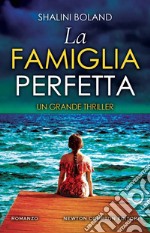 La famiglia perfetta. E-book. Formato EPUB ebook