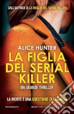 La figlia del serial killer. E-book. Formato EPUB