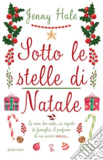 Sotto le stelle di Natale. E-book. Formato EPUB ebook di Jenny Hale