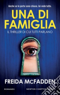 Una di famiglia. E-book. Formato EPUB ebook di Freida McFadden