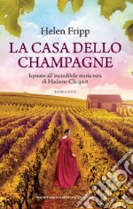 La casa dello champagne. E-book. Formato EPUB