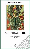 Ali straniere. E-book. Formato EPUB ebook di Maura Del Serra