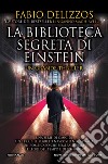 La biblioteca segreta di Einstein. E-book. Formato EPUB ebook