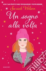 Un sogno alla volta. E-book. Formato EPUB