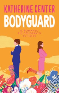 Bodyguard. E-book. Formato EPUB ebook di Katherine Center