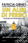 Un alibi di ferro. E-book. Formato EPUB ebook