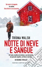 Notte di neve e sangue. E-book. Formato EPUB ebook