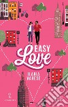 Easy Love. E-book. Formato EPUB ebook di Ilaria Varese