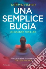 Una semplice bugia. E-book. Formato EPUB