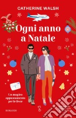 Ogni anno a Natale. E-book. Formato EPUB ebook