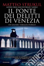 il ponte dei delitti di Venezia. E-book. Formato EPUB ebook