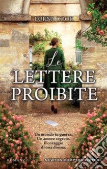 Le lettere proibite. E-book. Formato EPUB ebook di Lorna Cook