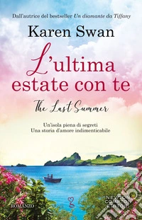 L'ultima estate con te. E-book. Formato EPUB ebook