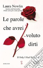 Le parole che avrei voluto dirti. E-book. Formato EPUB