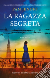 La ragazza segreta. E-book. Formato EPUB ebook di Pam Jenoff