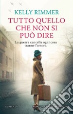 Tutto quello che non si può dire. E-book. Formato EPUB ebook