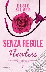 Senza regole. Flawless. E-book. Formato EPUB ebook