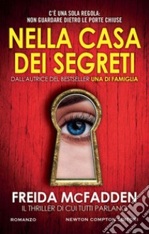 Nella casa dei segreti. E-book. Formato EPUB ebook di Freida McFadden